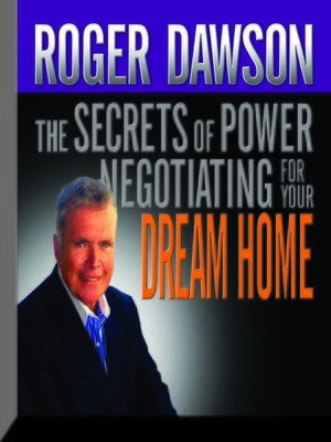 cover image of The Secrets of Power Negotiating for Your Dream Home